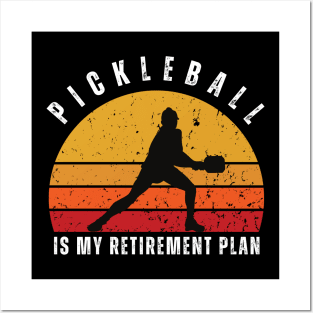 Retro Sunset Pickleball is My Retirement Posters and Art